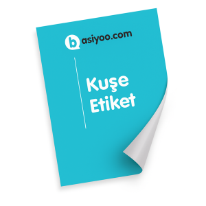 Kuşe Etiket